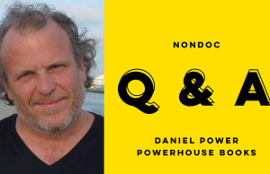 Publisher Daniel Power: ‘Arrogant clowns’ run New York Times office Daniel Power, Powerhouse Books