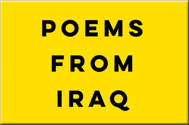 Poems from Iraq: ‘The war wrote your name in the list of death’