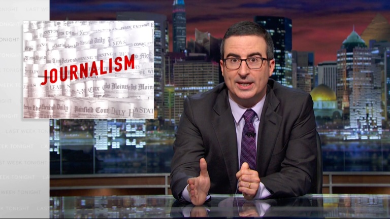 Last Week Tonight journalism screed hits close to home