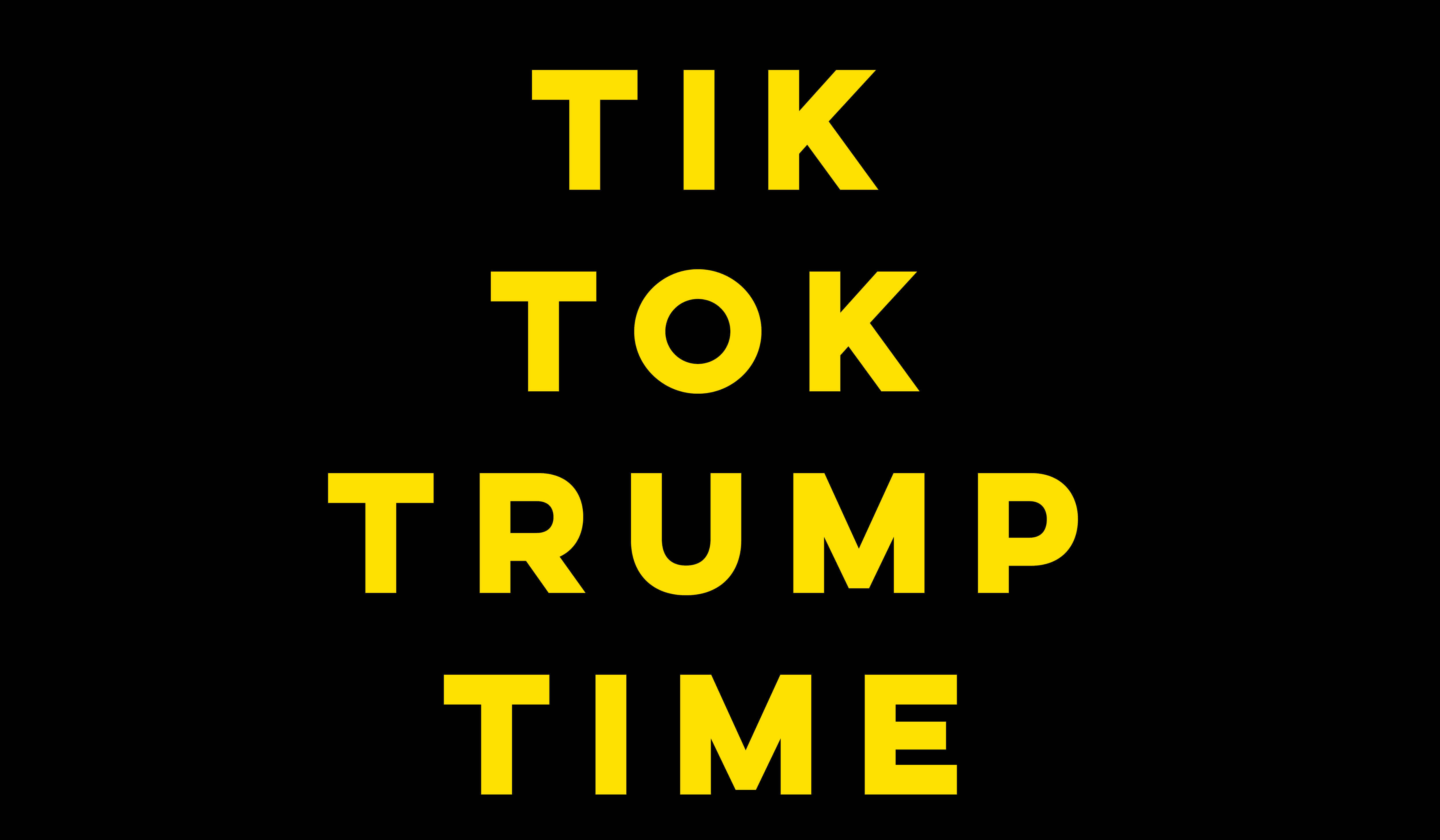 Trump time