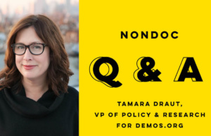 Policy wonk Tamara Draut: ‘Lift up the dignity of work’ Tamara Draut of Demos