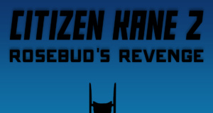 Sundaze: Sledding toward more remakes and reboots Citizen Kane remakes