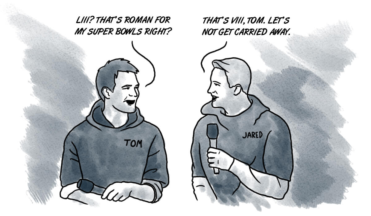 Here we are again: Tom Brady in his ninth Super Bowl