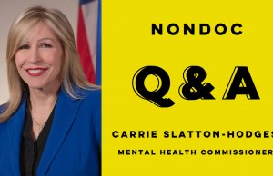 Commissioner of Mental Health Carrie Slatton-Hodges: ‘These diseases don’t discriminate’ Carrie Slatton-Hodges