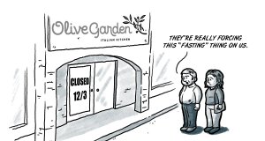 Day of fasting a brief end for endless breadsticks? fasting