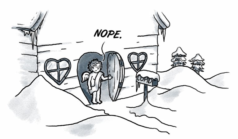 You’re on your own: It’s too cold for Cupid this year