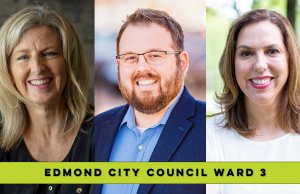 Cheat Sheet: Meet the candidates for Edmond Ward 3 City Council Edmond Ward 3