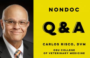 OSU’s Dr. Carlos Risco training veterinarians ‘capable of solving societal needs’ Carlos Risco