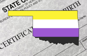 ‘Huge step forward’: Oklahoma establishes nonbinary birth certificate process nonbinary birth certificate