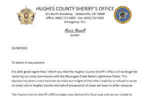 ‘Just a mess’: Hughes County sheriff ends agreement with Muscogee Nation Hughes County sheriff