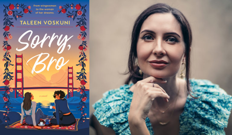 Sorry, Bro: Taleen Voskuni delves into Armenian culture