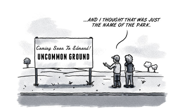 edmond ground final Uncommon Ground in Edmond
