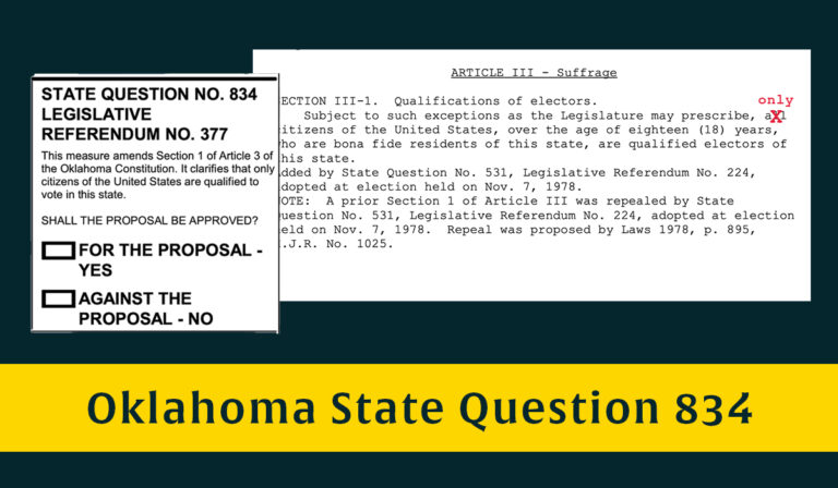 State Question 834: One-word change debated as noncitizens already ineligible to vote