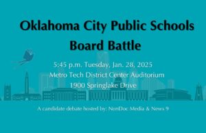 OKCPS Board chairperson debate set for Jan. 28 OKCPS debate